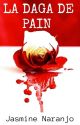 LA DAGA DE PAIN© by AJ17JASMIN