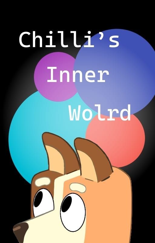 Chilli's Inner World by Chacalala1