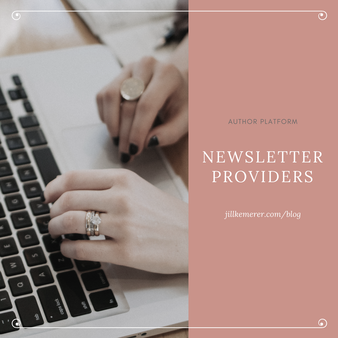 Author Platform: Newsletter Providers