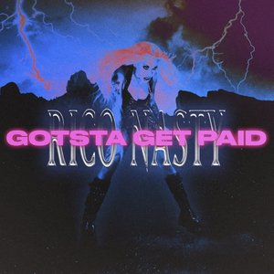 Gotsta get paid