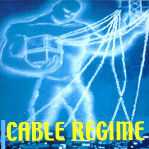 Cable Regime