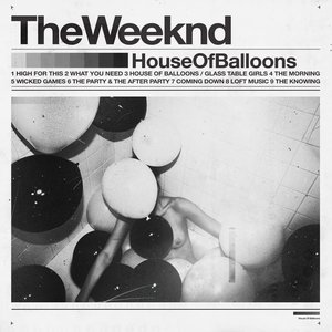 'House of Balloons (Original)'の画像