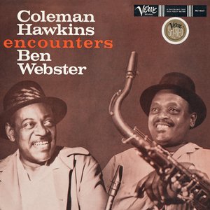 Coleman Hawkins Encounters Ben Webster (Expanded Edition)