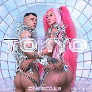 TOKYO (Pabllo Vittar & CyberKills Remix)