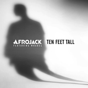 Ten Feet Tall