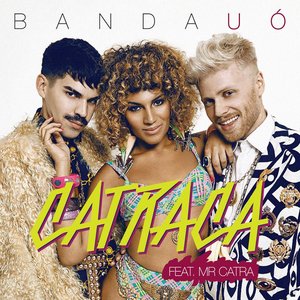 Catraca (Feat. Mr Catra) - Single