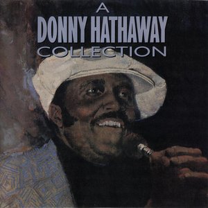 A Donny Hathaway Collection