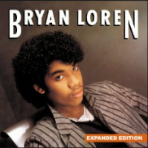 Bryan Loren (Expanded Edition) [Digitally Remastered]