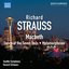 Strauss: Macbeth - Dance of the Seven Veils - Metamorphosen