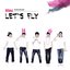 Let's Fly - EP