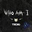 Who Am I - Single