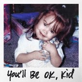 You'll Be OK, Kid - From the Original Documentary “Child Star”