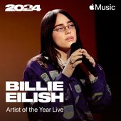 Billie Eilish: Artist of the Year 2024 Live - EP