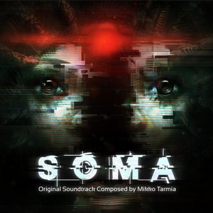 Immagine per 'Soma (Original Video Game Soundtrack)'