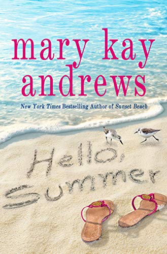 Hello, Summer by [Mary Kay Andrews]