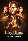 Loyalties (2022)