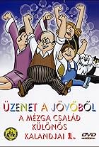 Legacy from the Future - Fantastic Adventures of Family Mézga