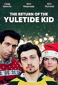 Primary photo for The Return of the Yuletide Kid