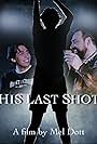 His Last Shot (2024)