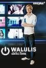 Walulis sieht fern (2011)