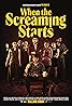 When the Screaming Starts (2021) Poster