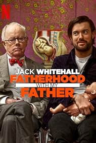 Jack Whitehall: Fatherhood with My Father (2024)