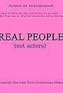 Real People (Not Actors) (2016)