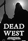 Dead West (2023)