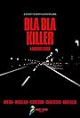 Bla Bla Killer (2024)