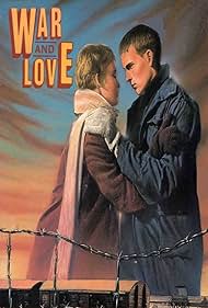 War and Love (1985)