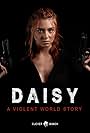 Savanah Joeckel in Daisy - A Violent World Story (2021)