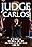 Judge Carlos