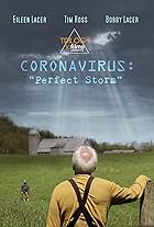 Coronavirus: Perfect Storm