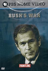 Primary photo for Bush's War: Part I