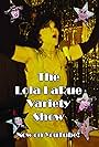 Diana Costa in The Lola LaRue Variety Show (2022)