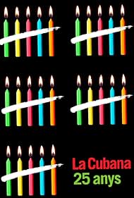 La Cubana 25 anys (2006)