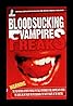 Bloodsucking Vampire Freaks (2005) Poster