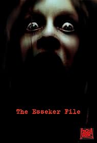 The Esseker File (2009)