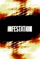 Infestation