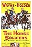 The Horse Soldiers (1959) Poster