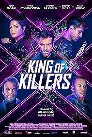 Stephen Dorff, Frank Grillo, Georges St-Pierre, Marie Avgeropoulos, and Alain Moussi in King of Killers (2023)