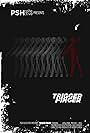 Trigger Finger (2012)