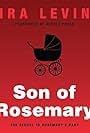 Son of Rosemary: The Sequel to Rosemary's Baby (2014)