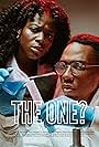 Omari K. Chancellor and Jennifer Mogbock in The One?