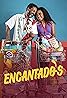 Encantado's (TV Series 2022– ) Poster