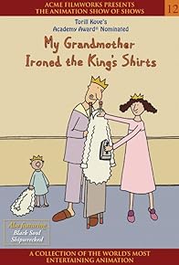 Primary photo for My Grandmother Ironed the King's Shirts