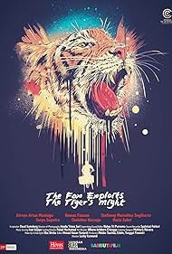 The Fox Exploits the Tiger's Might (2015)