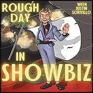 Rough Day in Showbiz (2018)