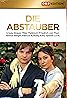 Die Abstauber (TV Movie 2011) Poster