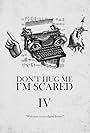 Don't Hug Me I'm Scared 4 (2015)